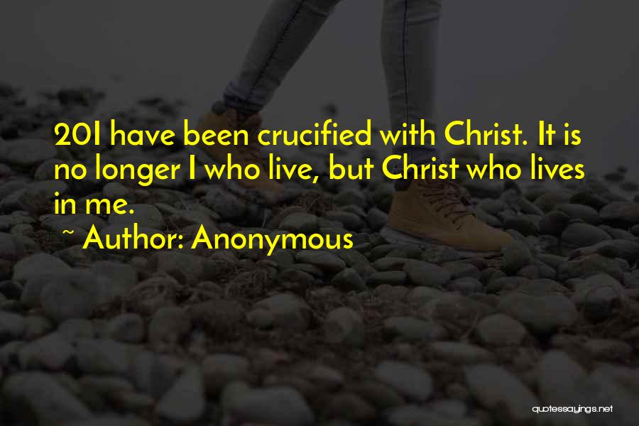 Crucified Quotes By Anonymous