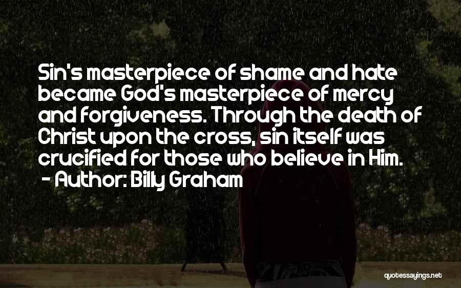 Crucified Quotes By Billy Graham