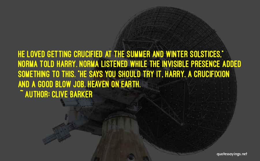 Crucified Quotes By Clive Barker