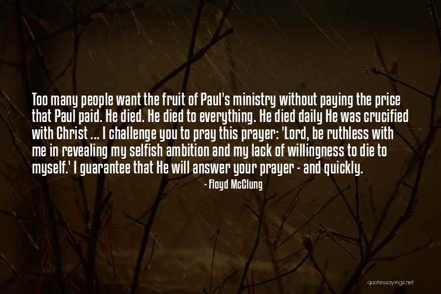 Crucified With Christ Quotes By Floyd McClung Crucified With Christ Quotes By Floyd McClung