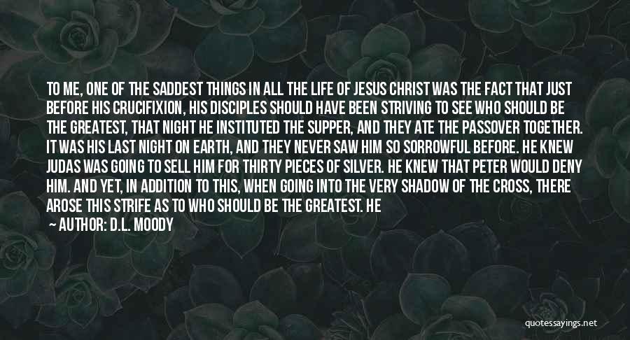 Crucifixion Of Jesus Quotes By D.L. Moody