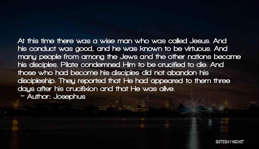 Crucifixion Quotes By Josephus