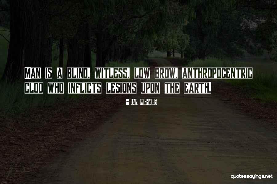 Crudas Memes Quotes By Ian McHarg Crudas Memes Quotes By Ian McHarg