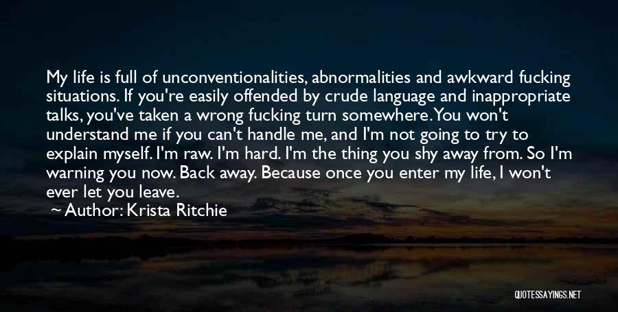 Crude Language Quotes By Krista Ritchie