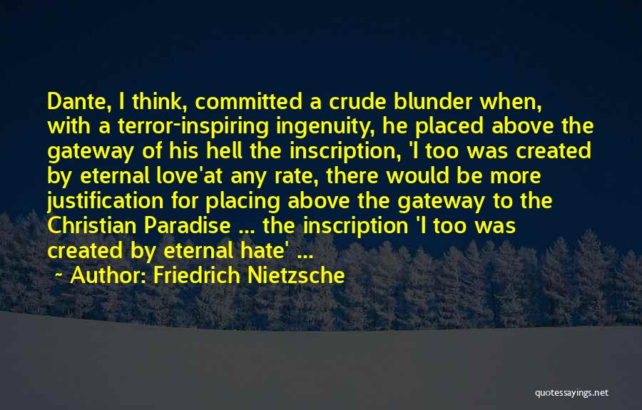 Crude Love Quotes By Friedrich Nietzsche