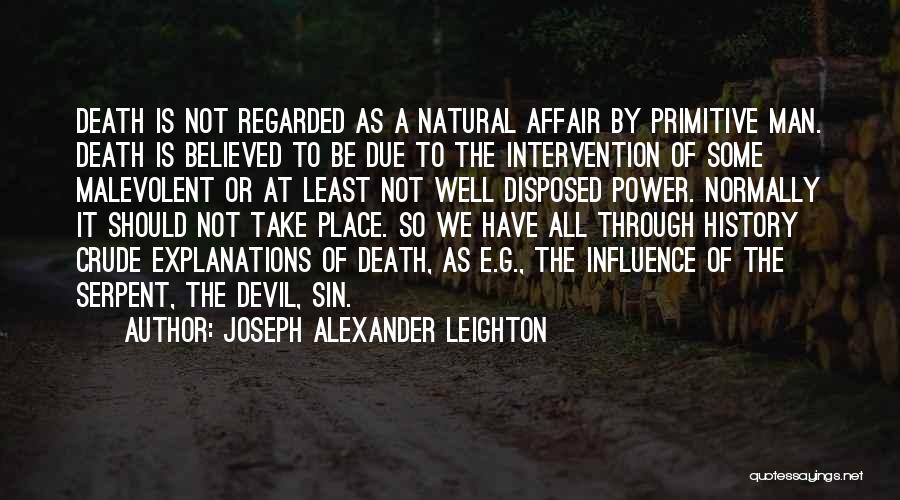 Crude Quotes By Joseph Alexander Leighton