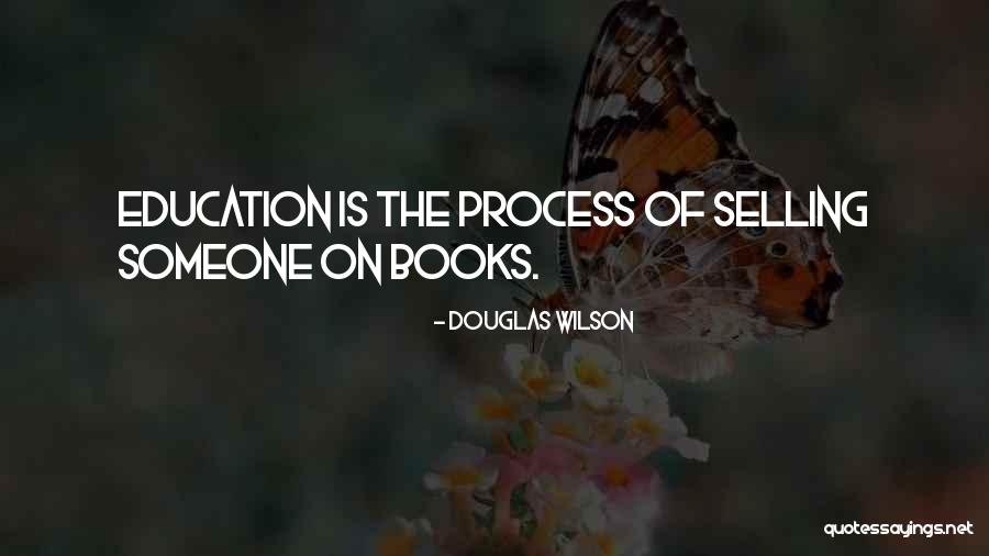 Crudgington School Quotes By Douglas Wilson Crudgington School Quotes By Douglas Wilson