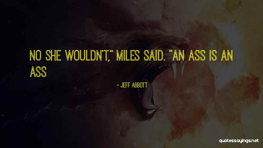 Crudos De Chile Quotes By Jeff Abbott Crudos De Chile Quotes By Jeff Abbott