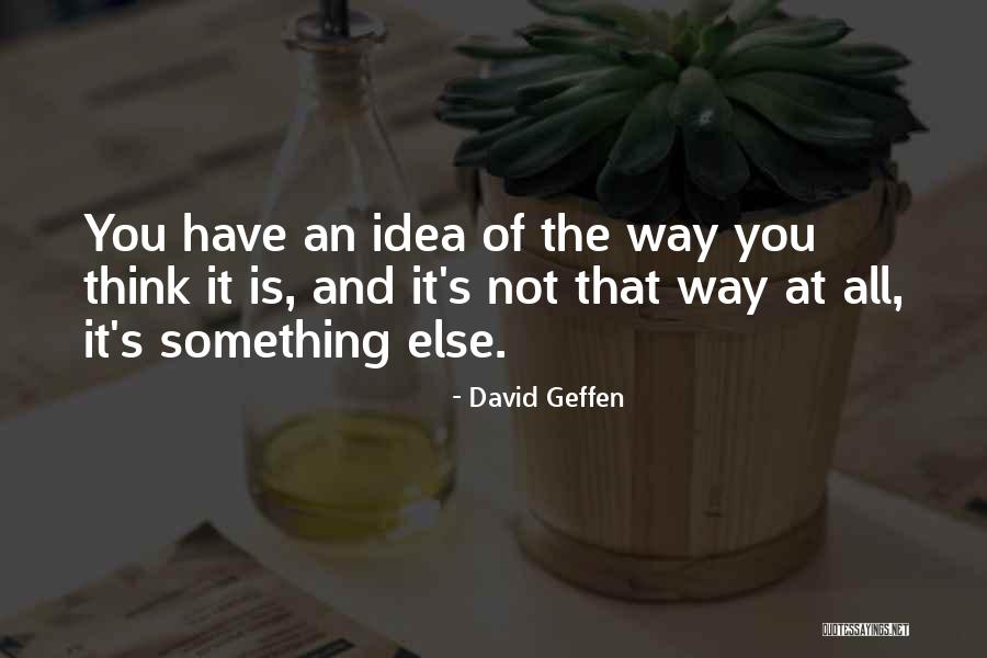 Crudos Fusion Quotes By David Geffen Crudos Fusion Quotes By David Geffen