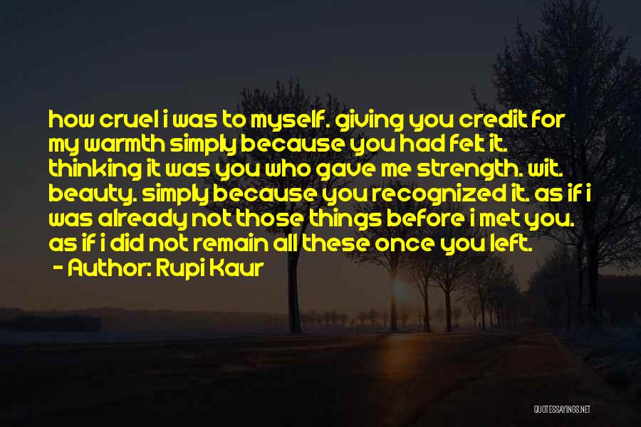 Cruel Beauty Quotes By Rupi Kaur