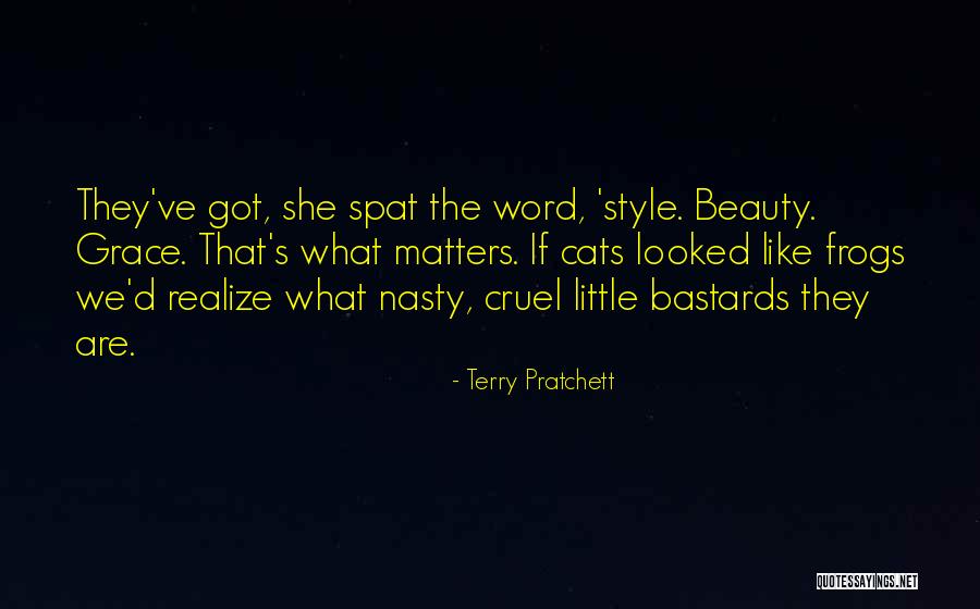 Cruel Beauty Quotes By Terry Pratchett