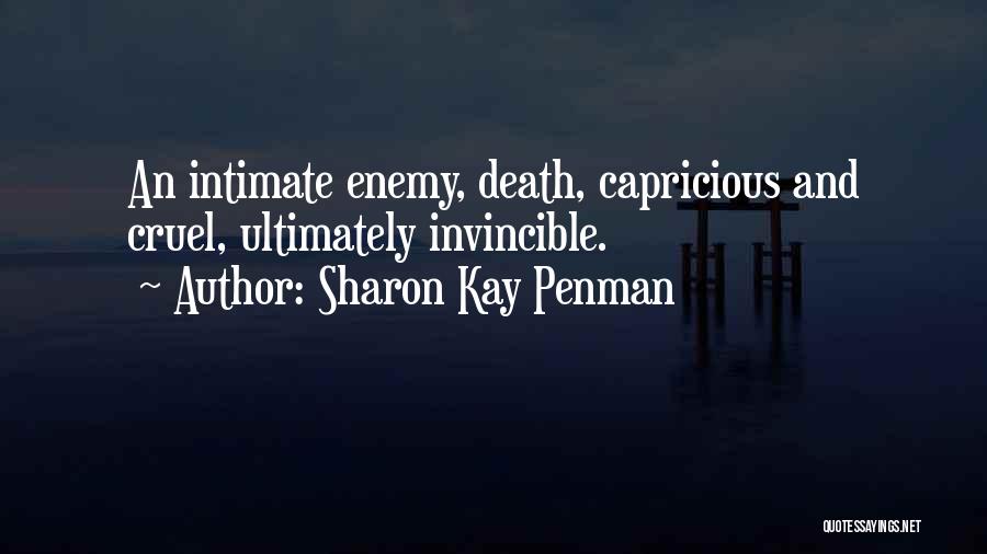 Cruel Death Quotes By Sharon Kay Penman