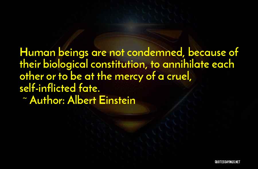 Cruel Fate Quotes By Albert Einstein