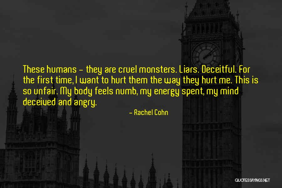Cruel Humans Quotes By Rachel Cohn Cruel Humans Quotes By Rachel Cohn
