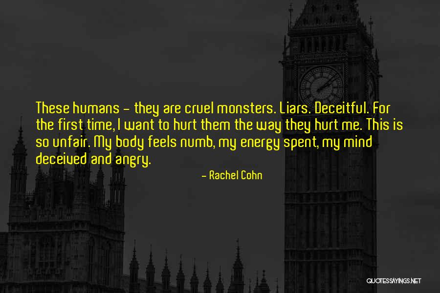 Cruel Humans Quotes By Rachel Cohn