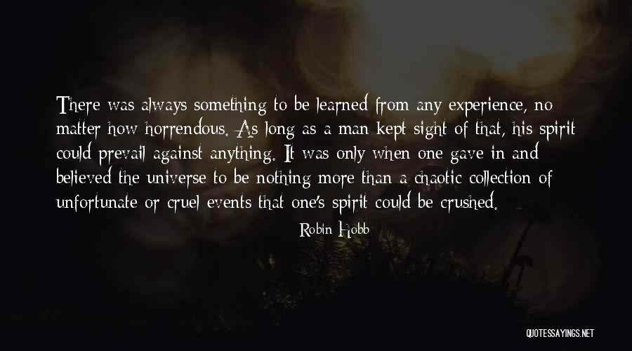 Cruel Man Quotes By Robin Hobb Cruel Man Quotes By Robin Hobb