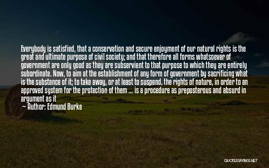 Cruel Society Quotes By Edmund Burke