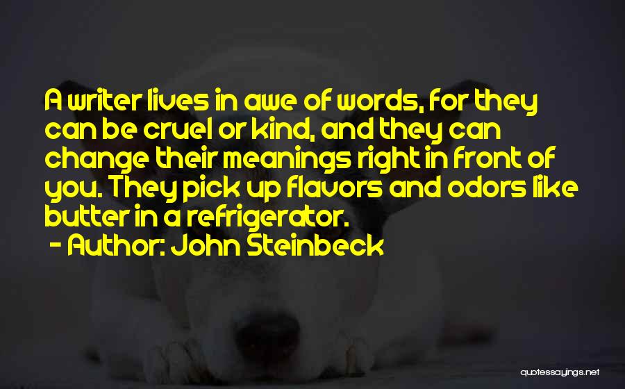 Cruel Words Quotes By John Steinbeck