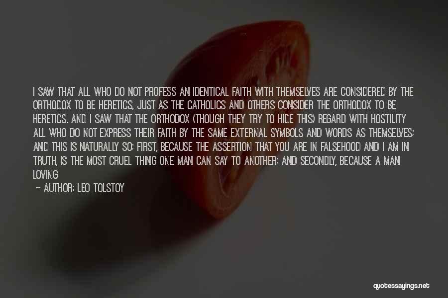 Cruel Words Quotes By Leo Tolstoy
