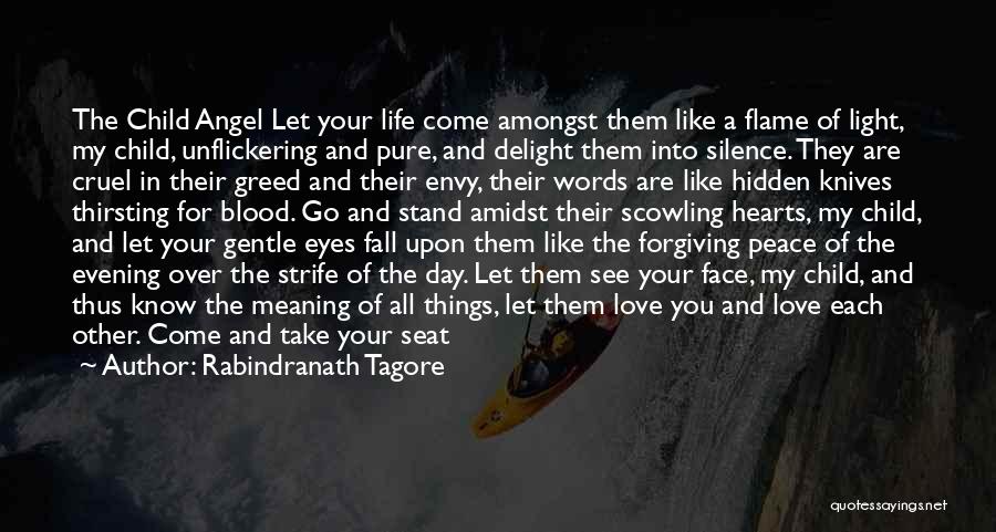 Cruel Words Quotes By Rabindranath Tagore