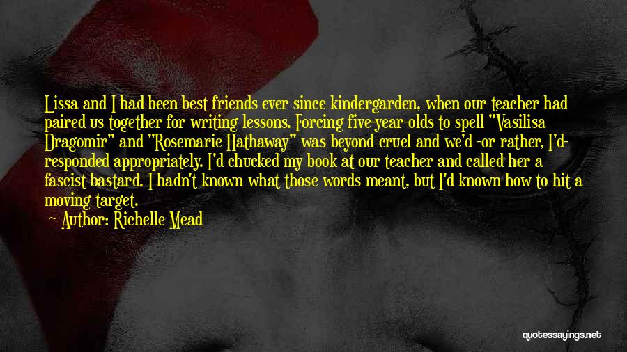 Cruel Words Quotes By Richelle Mead