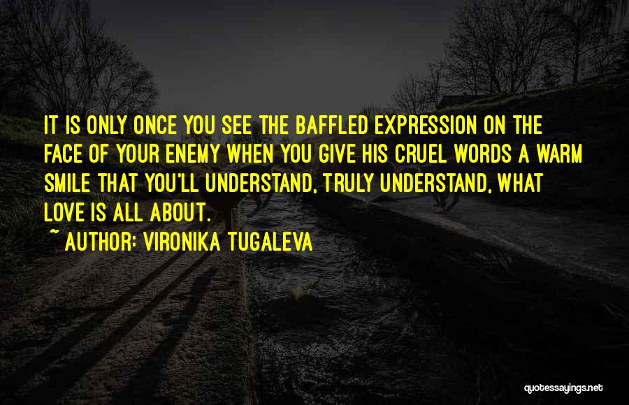 Cruel Words Quotes By Vironika Tugaleva