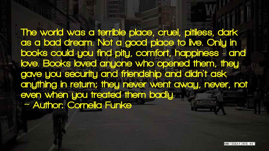 Cruel World We Live In Quotes By Cornelia Funke