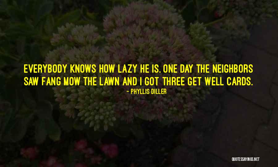 Cruelties Of Life Quotes By Phyllis Diller Cruelties Of Life Quotes By Phyllis Diller