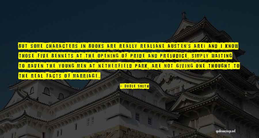 Cruelties Of Mankind Quotes By Dodie Smith Cruelties Of Mankind Quotes By Dodie Smith
