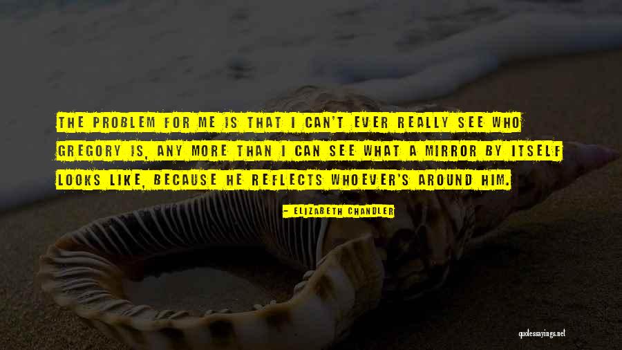 Cruelties Of Mankind Quotes By Elizabeth Chandler Cruelties Of Mankind Quotes By Elizabeth Chandler