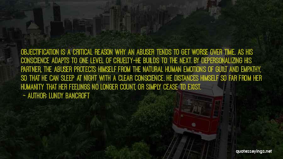 Cruelty In Night Quotes By Lundy Bancroft