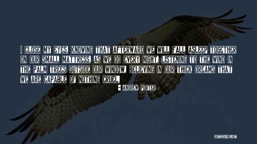 Cruelty In Relationships Quotes By Andrew Porter Cruelty In Relationships Quotes By Andrew Porter