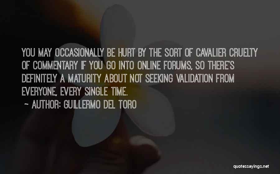 Cruelty Of Time Quotes By Guillermo Del Toro