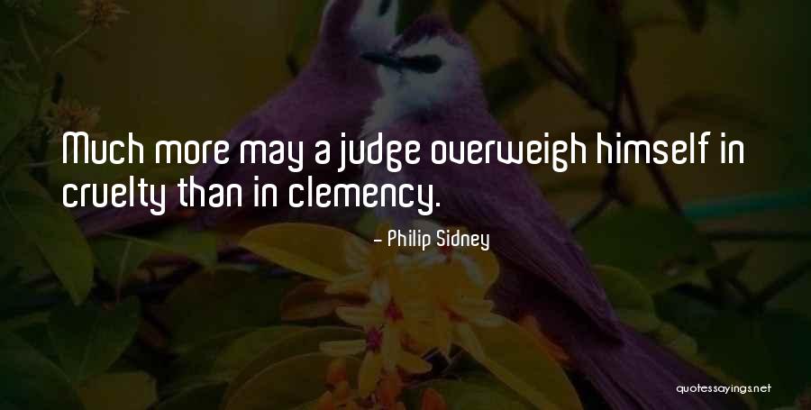 Cruelty Quotes By Philip Sidney