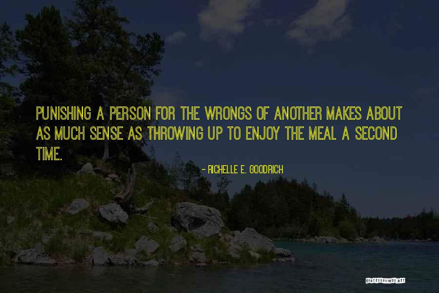 Cruelty Quotes By Richelle E. Goodrich Cruelty Quotes By Richelle E. Goodrich