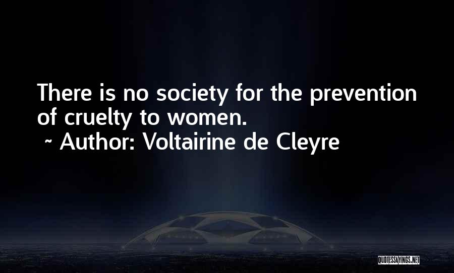Cruelty Society Quotes By Voltairine De Cleyre