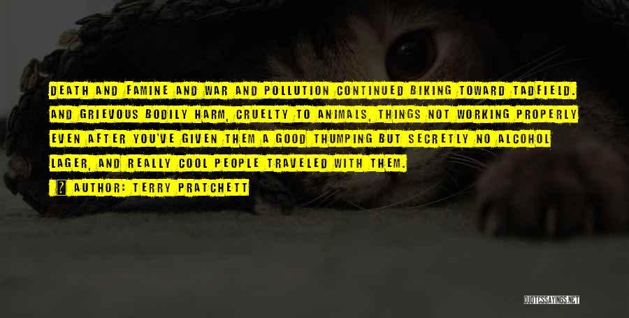 Cruelty To Animals Quotes By Terry Pratchett