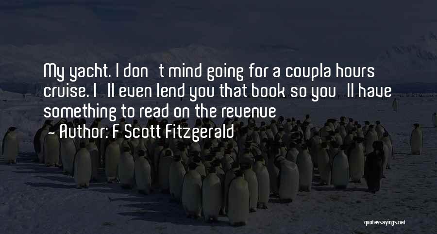 Cruise Quotes By F Scott Fitzgerald