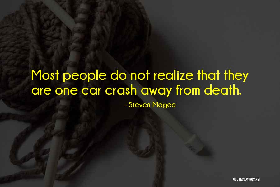 Cruised Quotes By Steven Magee Cruised Quotes By Steven Magee