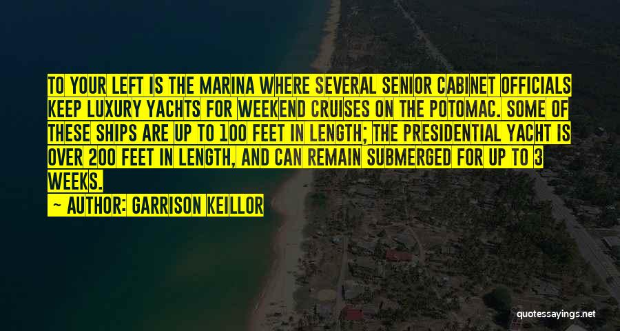 Cruises Ships Quotes By Garrison Keillor