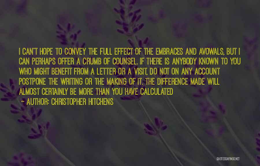 Crumb Quotes By Christopher Hitchens