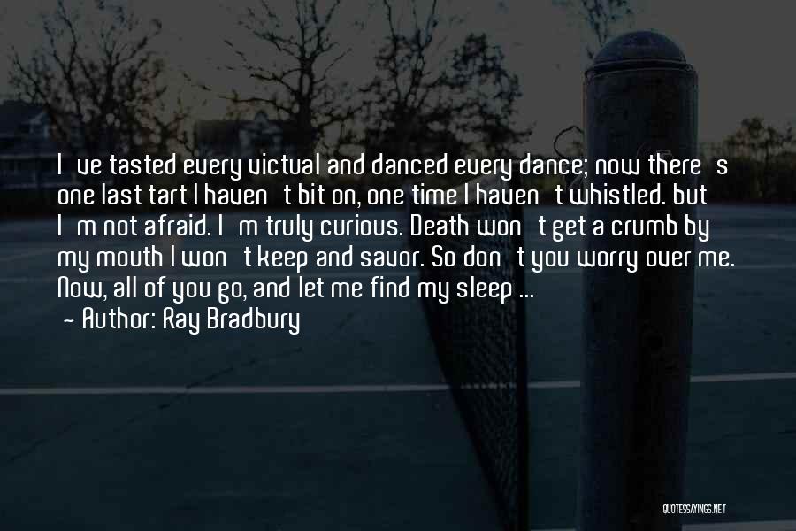 Crumb Quotes By Ray Bradbury