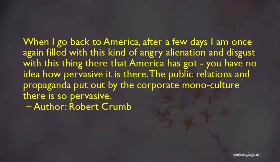 Crumb Quotes By Robert Crumb