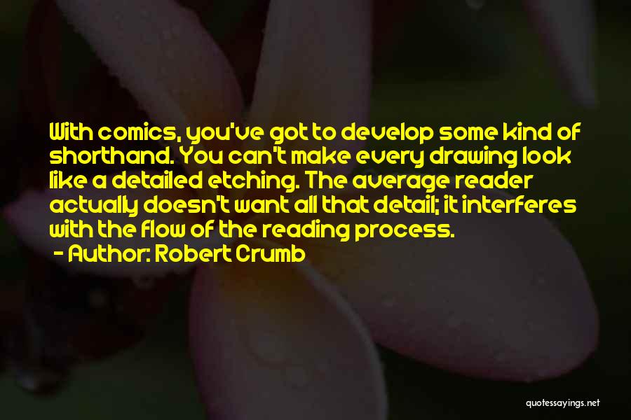 Crumb Quotes By Robert Crumb