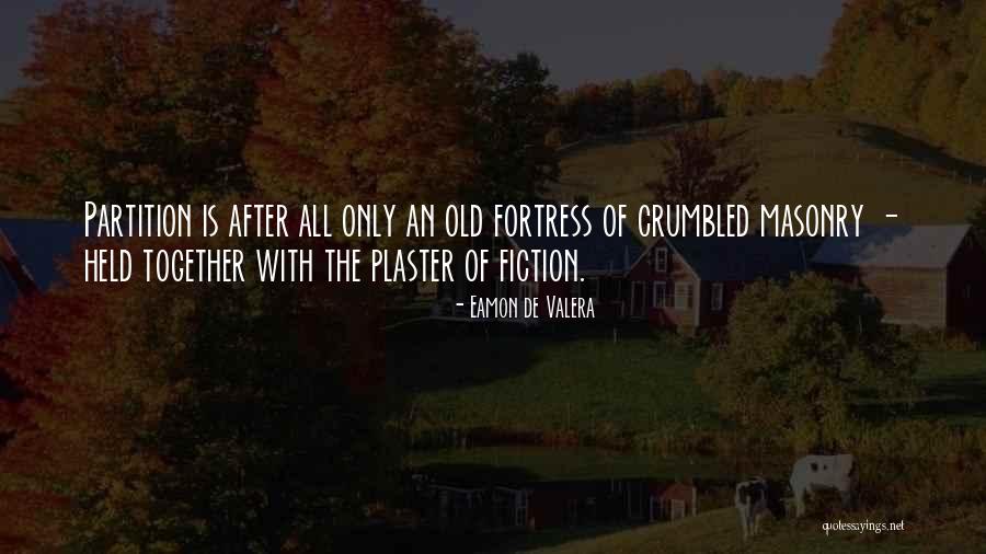 Crumbled Quotes By Eamon De Valera Crumbled Quotes By Eamon De Valera