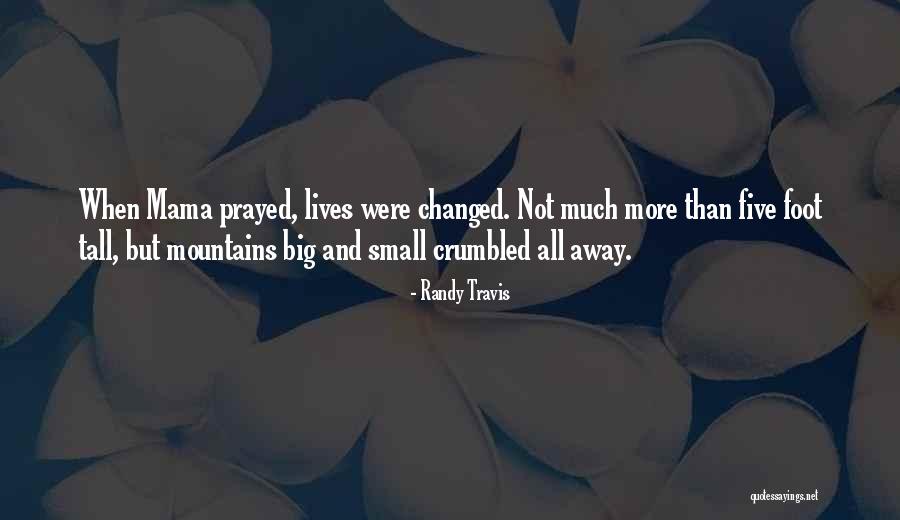 Crumbled Quotes By Randy Travis Crumbled Quotes By Randy Travis