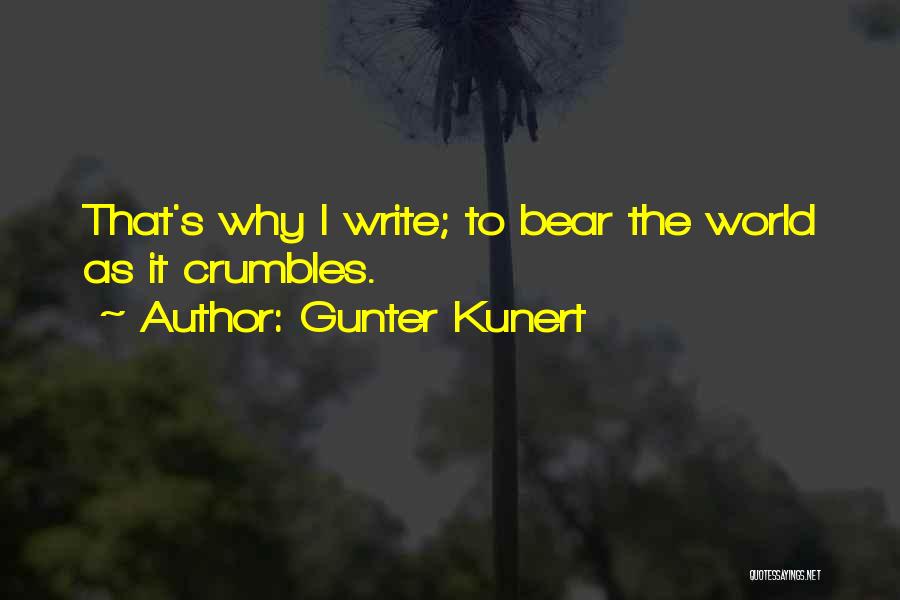 Crumbles Quotes By Gunter Kunert