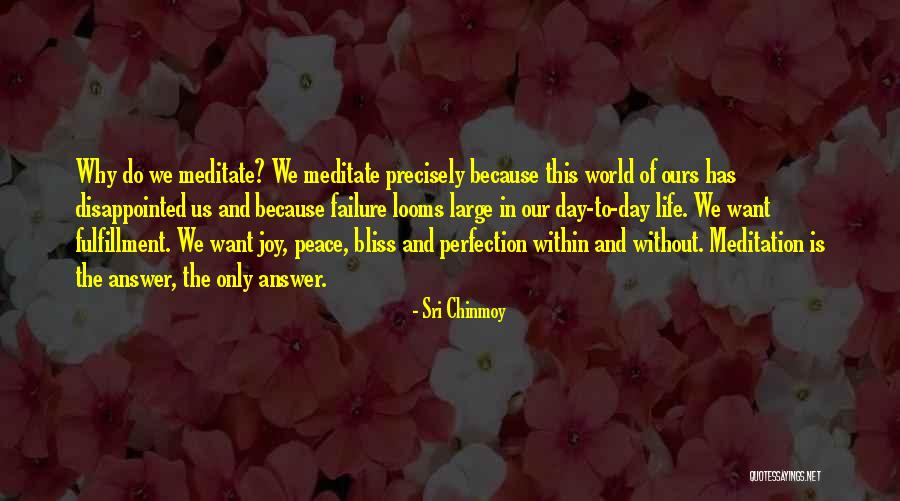 Crumbliss Art Quotes By Sri Chinmoy Crumbliss Art Quotes By Sri Chinmoy