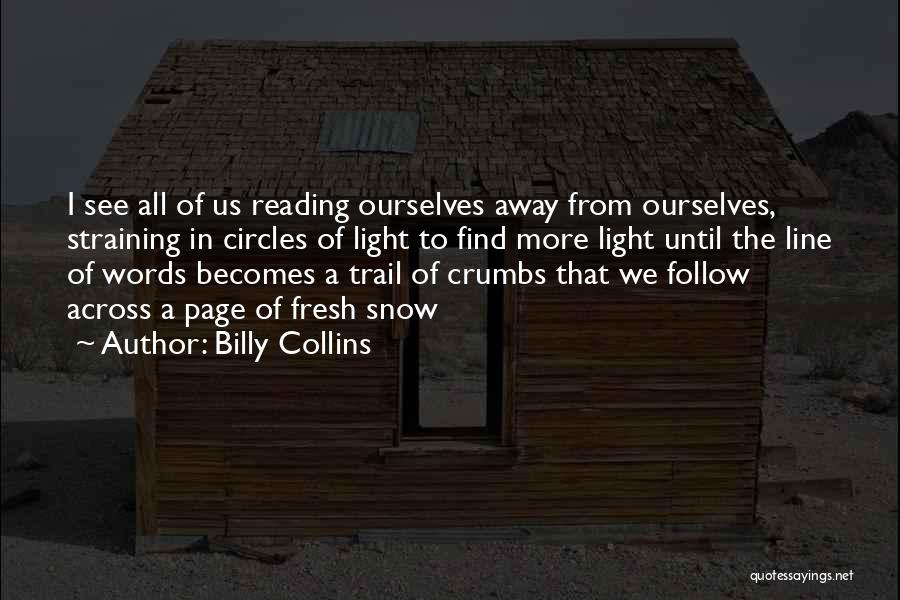 Crumbs Quotes By Billy Collins