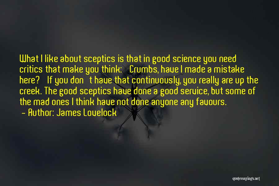 Crumbs Quotes By James Lovelock